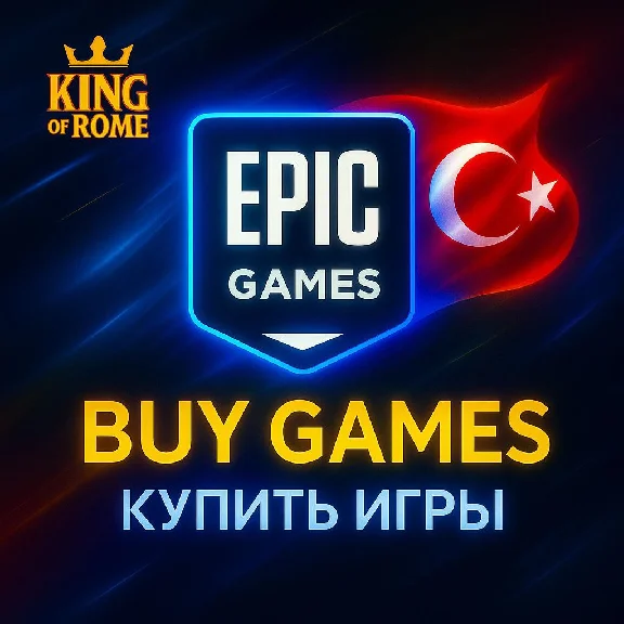 🔥EPIC GAMES TURKEY🔥BUY GAMES🚀ADD-ONS🟢FAST💎0%💳