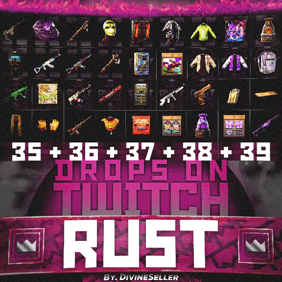 💎RUST│TWITCH DROPS│ROUND 35+36+37+38│53 SKINS