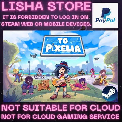 To Pixelia Steam Offline Paypal