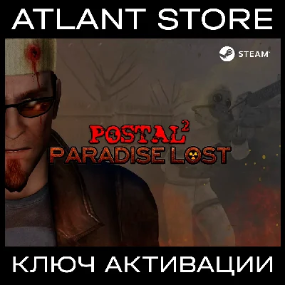 📀POSTAL 2: Paradise Lost - Ключ Steam [РФ+ВЕСЬ МИР]