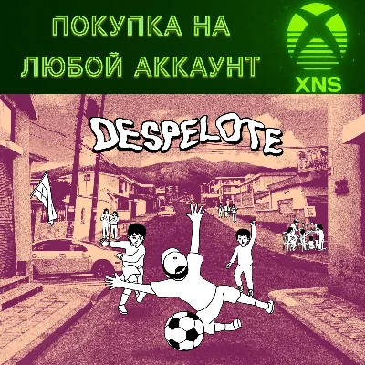 despelote XBOX Series X|S❗Покупка на любой аккаунт