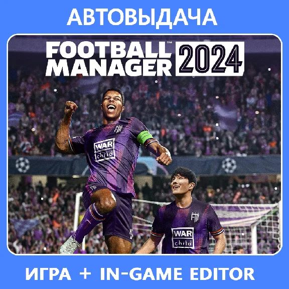 Football Manager 2024 + In-Game Editor | Steam Offline