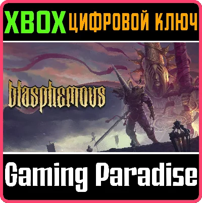 ❗BLASPHEMOUS❗XBOX ONE/X|S🔑KEY❗