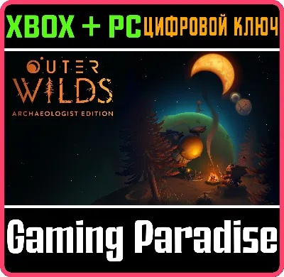 ❗OUTER WILDS: ARCHAEOLOGIST EDITION❗XBOX ONE/X|S+ПК🔑КЛ