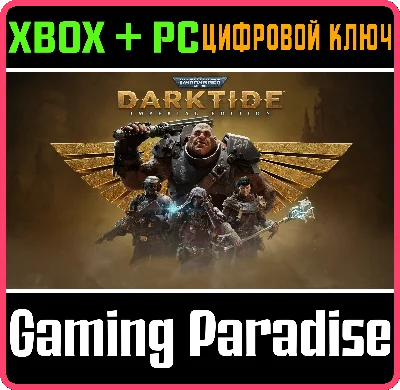 WARHAMMER 40,000: DARKTIDE - IMPERIAL EDITION🔑XBOX X|S