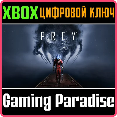 PREY ❗XBOX ONE|X/S🔑KEY❗