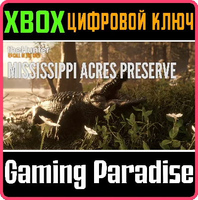 THEHUNTER: CALL OF THE WILD - MISSISSIPPI ACRES PRESERE