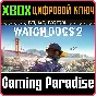 ❗WATCH DOGS 2 - DELUXE EDITION❗XBOX ONE/X|S🔑KEY❗