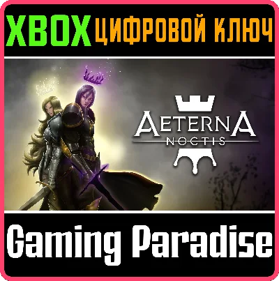 ❗AETERNA NOCTIS❗XBOX ONE/X|S🔑KEY❗