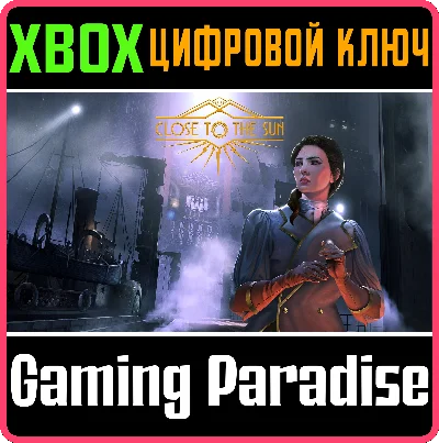 ❗CLOSE TO THE SUN❗XBOX ONE/X|S🔑КЛЮЧ❗
