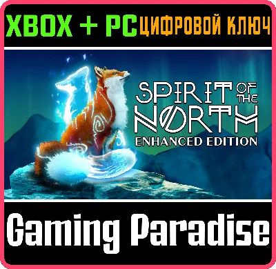 ❗SPIRIT OF THE NORTH: ENHANCED EDITION❗XBOX X|S🔑КЛЮЧ