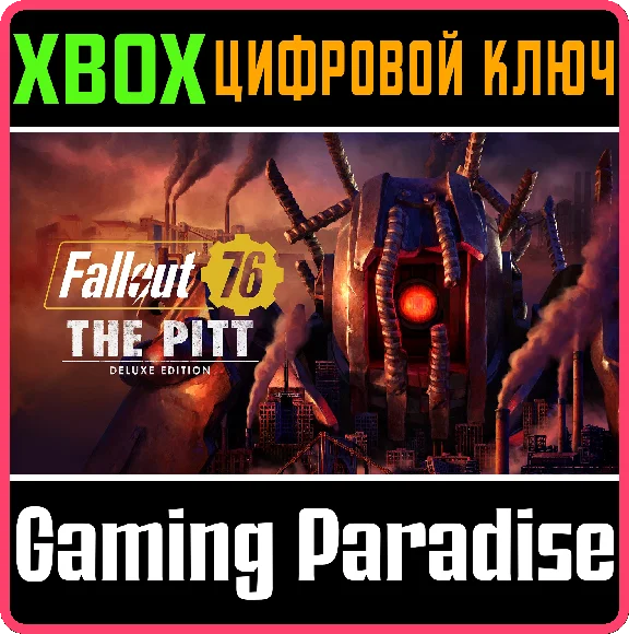 ❗FALLOUT 76: THE PITT DELUXE EDITION❗XBOX ONE/X|S🔑КЛЮЧ