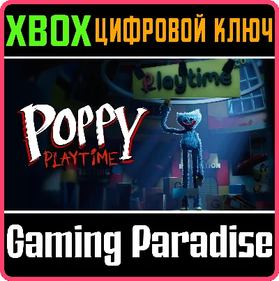 ❗POPPY PLAYTIME: CHAPTER 1❗XBOX ONE/X|S🔑KEY❗