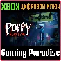 ❗POPPY PLAYTIME: CHAPTER 1❗XBOX ONE/X|S🔑KEY❗