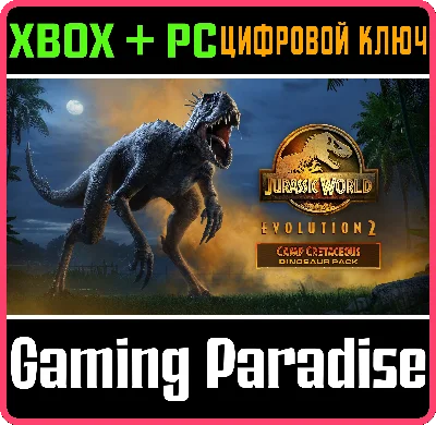❗JURASSIC WORLD EVOLUTION 2 CAMP CRETACEOUS ❗XBOX КЛЮЧ❗