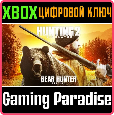 HUNTING SIMULATOR 2 - BEAR HUNTER EDITION XBOX SERIES X