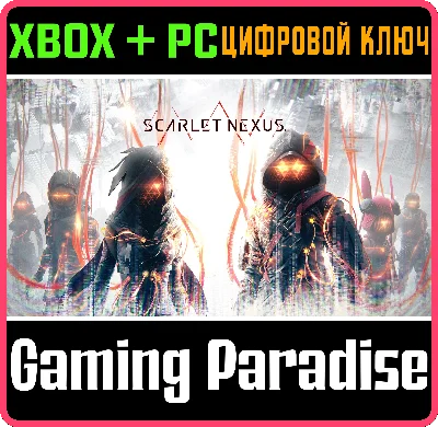 ❗SCARLET NEXUS❗XBOX ONE/X|S+ПК🔑КЛЮЧ❗