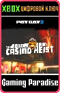 ❗PAYDAY 2 CRIMEWAVE EDITION The Golden Grin Casin XBOX