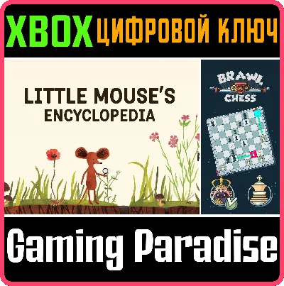 LITTLE MOUSE´S ENCYCLOPEDIA + BRAWL CHESS🔑XBOX ONE/X|S