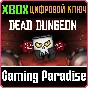 ❗DEAD DUNGEON❗XBOX ONE/X|S🔑КЛЮЧ❗