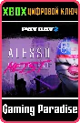 ❗PAYDAY 2: CRIMEWAVE EDITION - The Alesso Heist❗XBOX🔑❗