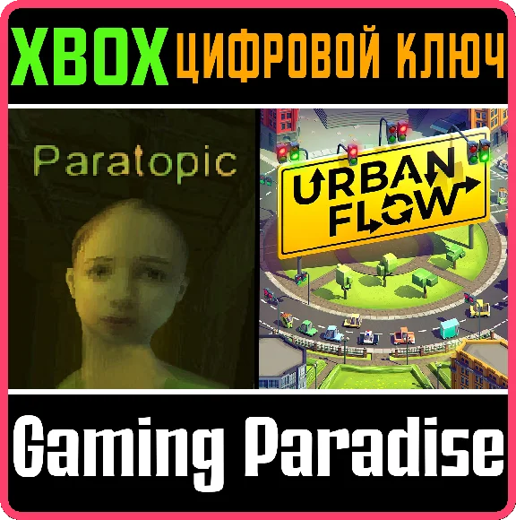 ❗PARATOPIC + URBAN FLOW❗XBOX ONE/X|S🔑КЛЮЧ❗