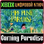 ❗PIPE PUSH PARADISE❗XBOX ONE/X|S🔑КЛЮЧ❗