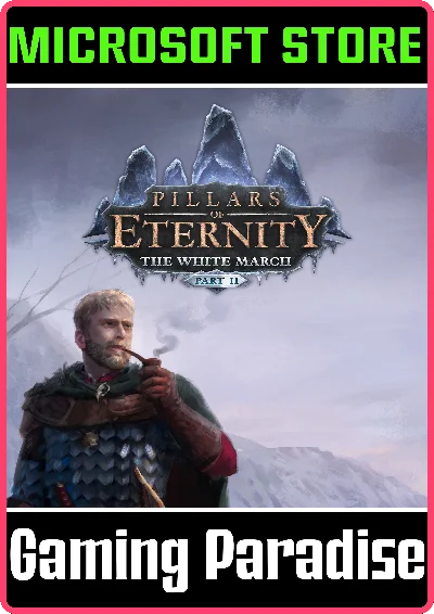 ❗PILLARS OF ETERNITY: THE WHITE MARCH PART II❗(PC WIN)�