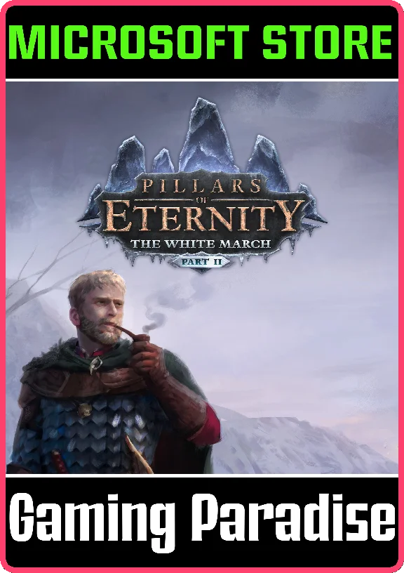 ❗PILLARS OF ETERNITY: THE WHITE MARCH PART II❗(PC WIN)�