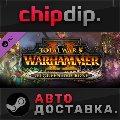 Total War: WARHAMMER II - The Queen & The Crone DLC