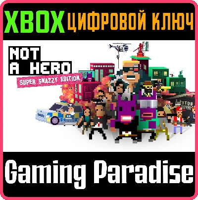 ❗NOT A HERO: SUPER SNAZZY EDITION❗XBOX ONE/X|S🔑KEY