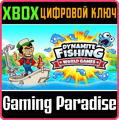 ❗DYNAMITE FISHING - WORLD GAMES❗XBOX ONE/X|S🔑КЛЮЧ❗