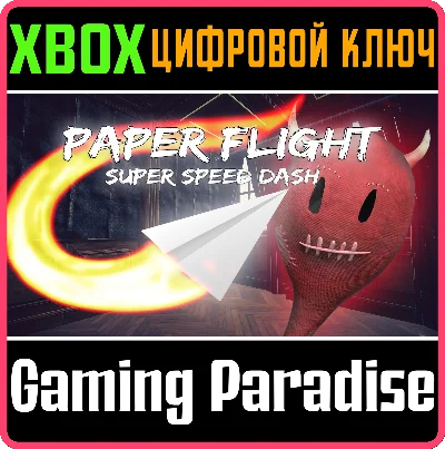 ❗PAPER FLIGHT - SUPER SPEED DASH❗XBOX ONE/X|S🔑KEY❗