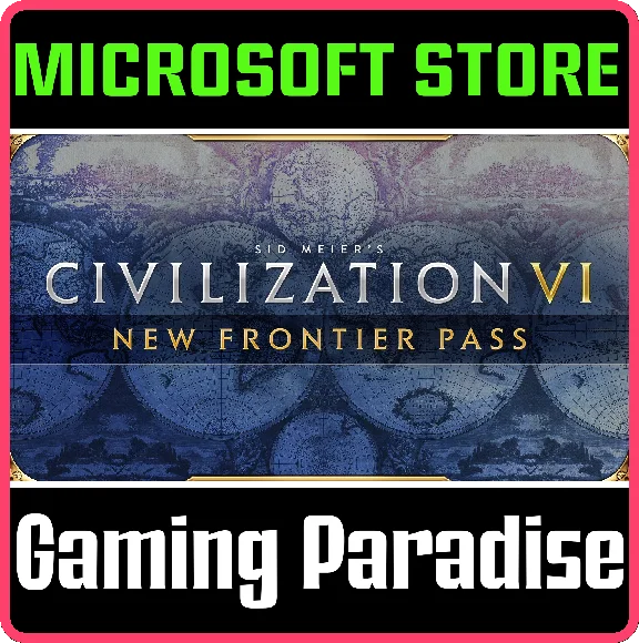SID MEIER’S CIVILIZATION® VI NEW FRONTIER PASS