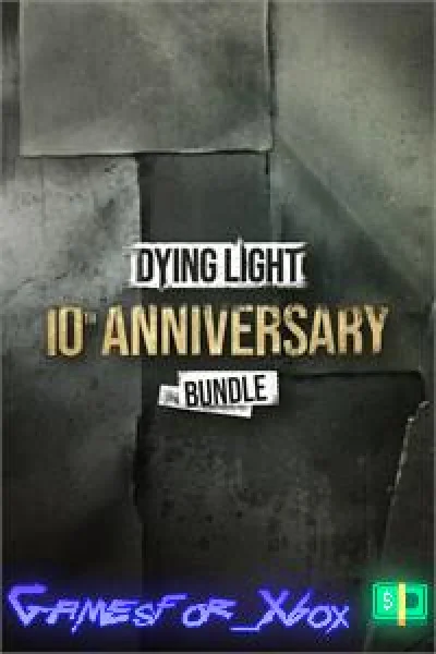 ☀️Dying Light - 10th Anniversary Bundle XBOX💵DLC