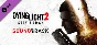 Dying Light 2: Stay Human Digital Extras Edition✅STEAM