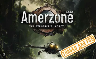 💠 Amerzone - The Explorer´s Legacy (PS5/RU) П1 Оффлайн