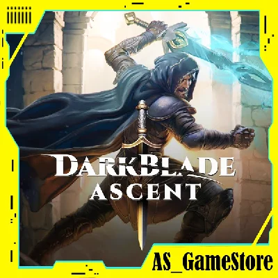 ⚫️Darkblade Ascent | PC Epic Games EGS ⚫️