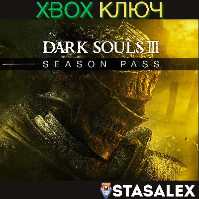 DARK SOULS III — SEASON PASS XBOX🔑KEY