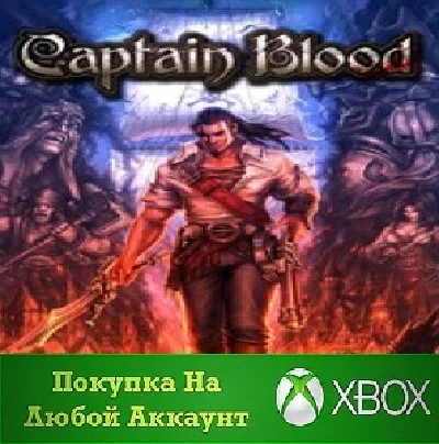 Captain Blood XBOX Any account .