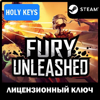 🔥FURY UNLEASHED 💳 Steam Ключ Global