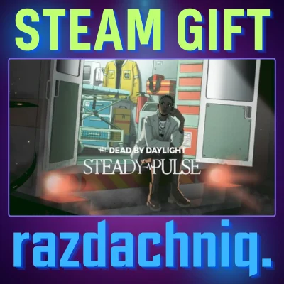 🚑Dead by Daylight: Steady Pulse {Steam Gift/RU/CIS}