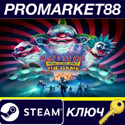⭐ Killer Klowns from Outer Space: The Game Steam КЛЮЧ