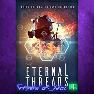 ☀️Eternal Threads XBOX