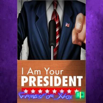 ☀️I Am Your President XBOX