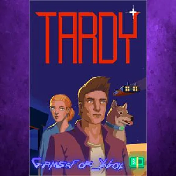Tardy XBOX