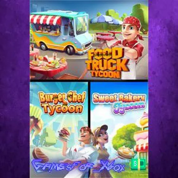 Food Truck Tycoon + Burger Chef Tycoon + Sweet Bakery T