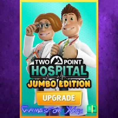 ☀️Two Point Hospital JUMBO Edition Upgrade XBOX