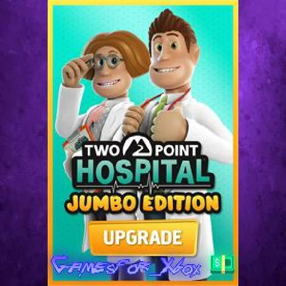 ☀️Two Point Hospital JUMBO Edition Upgrade XBOX