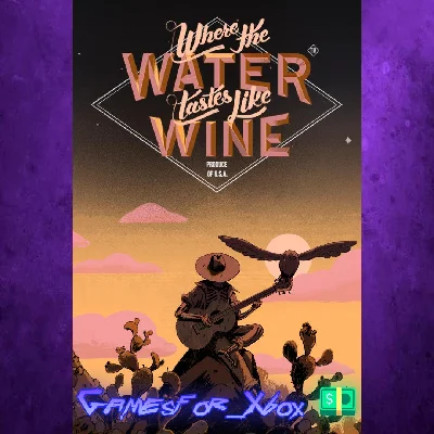 ☀️Where the Water Tastes Like Wine Xbox Edition XBOX